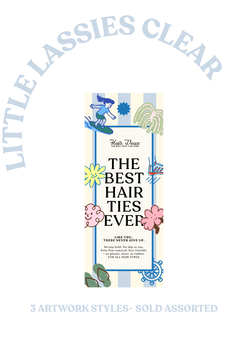 Little Lassies (Kids)- Clear- 10ct.